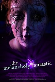 The Melancholy Fantastic