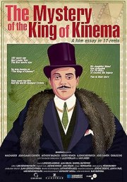 The Mystery of the King of Kinema