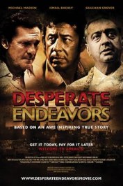 Desperate Endeavors