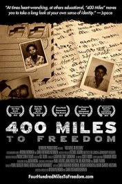 400 Miles to Freedom