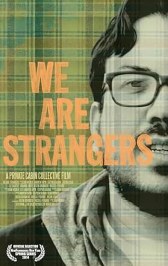 We Are Strangers