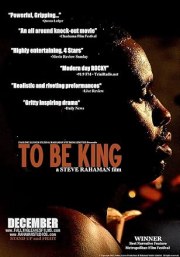 To Be King