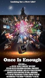 Once Is Enough