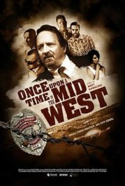 Once Upon a Time in the Midwest