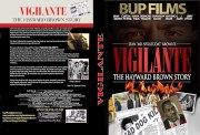 Vigilante: The Hayward Brown Story