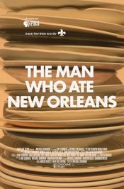 The Man Who Ate New Orleans