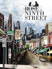 A Rose on Ninth Street