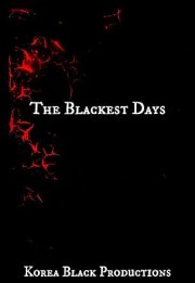 The Blackest Days
