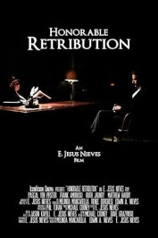 Honorable Retribution