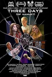 Three Days of Hamlet