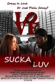 Sucka 4 Luv