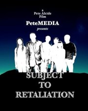 Subject to Retaliation