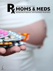 Moms & Meds: Navigating Pregnancy and Psychiatric Medication
