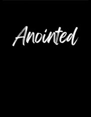 Anointed