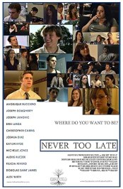 Never Too Late