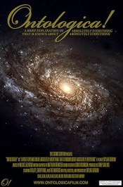 Ontologica! or a Brief Explanation of Absolutely Everything that is Known about Absolutely Everything
