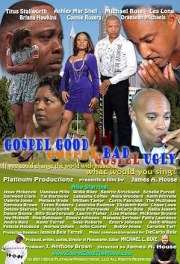 Gospel Good, Gospel Bad, Gospel Ugly