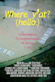 Where Y'at (Hello)