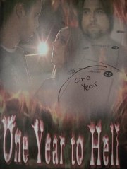 One Year to Hell