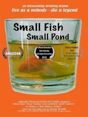 Small Fish Small Pond