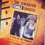3rd Generation Female Gangsta'