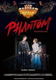Phantom: The Musical Live