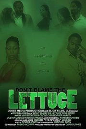 Don't Blame the Lettuce