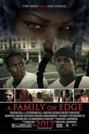 A Family on Edge