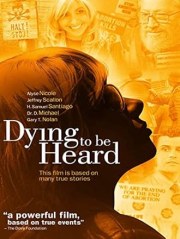Dying to Be Heard