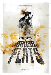 The Ashes of Brush Flats