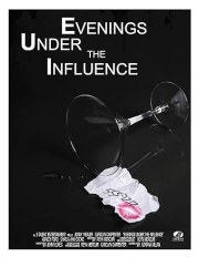 Evenings Under the Influence