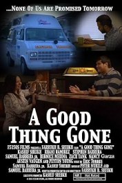 A Good Thing Gone