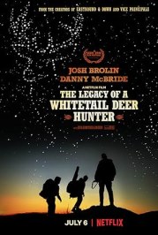 The Legacy of a Whitetail Deer Hunter