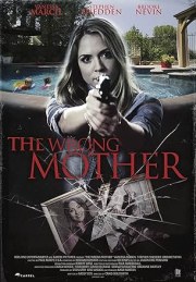 The Wrong Mother