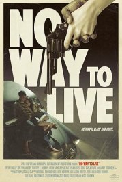 No Way to Live