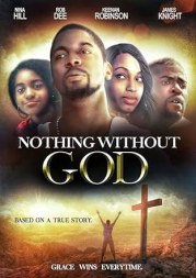 Nothing Without GOD