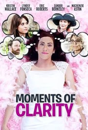 Moments of Clarity