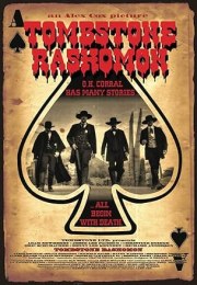 Tombstone-Rashomon