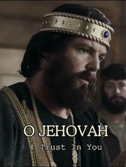 O Jehovah, ... I Trust in You