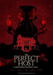 The Perfect Host: A Southern Gothic Tale