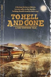 To Hell and Gone