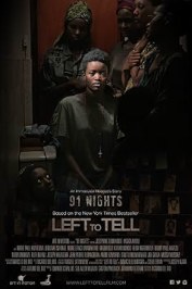 91 Nights a Left to Tell story