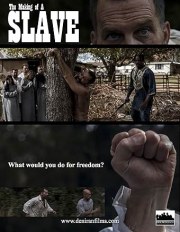 The Making of a Slave