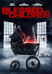 Blessed Are the Children