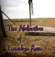 The Abduction of Emmalyn Rose