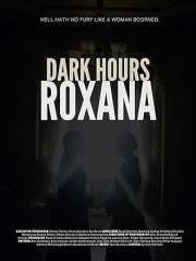 Dark Hours: Roxana