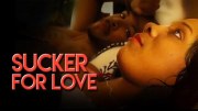 Sucker for Love
