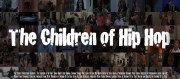 The Children of Hip Hop