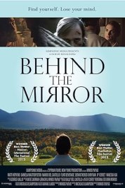 Behind the Mirror