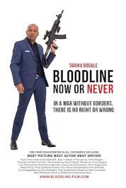 Bloodline: Now or Never